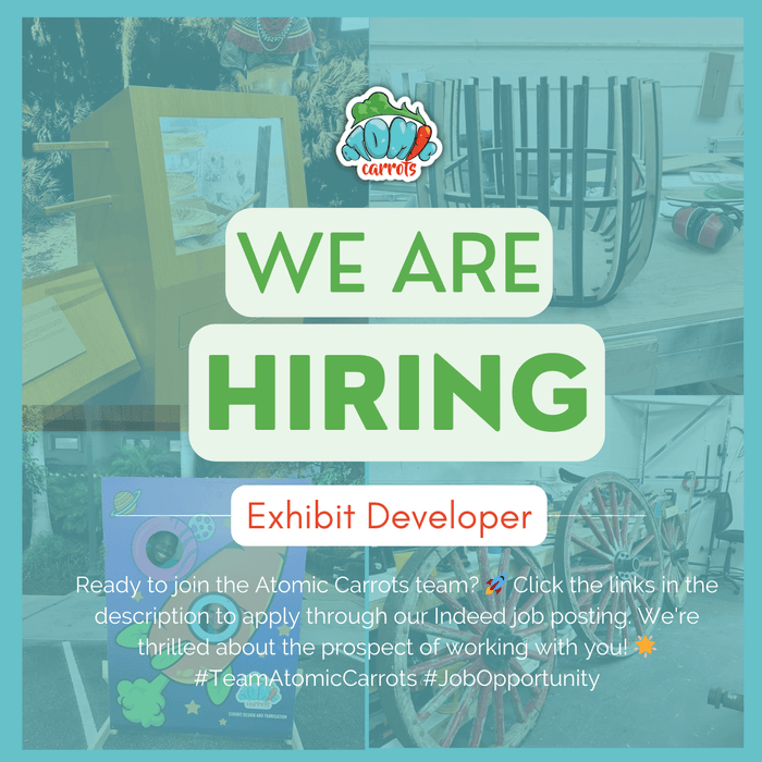 Exciting Opportunity: Exhibit Developer Position Now Open at Our Organization - Atomic Carrots